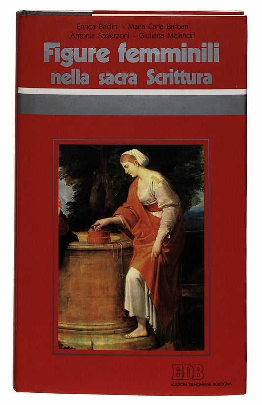 EBOND Figure Femminili Nella Sacra Scrittura Edb 1994 Libro LI036963