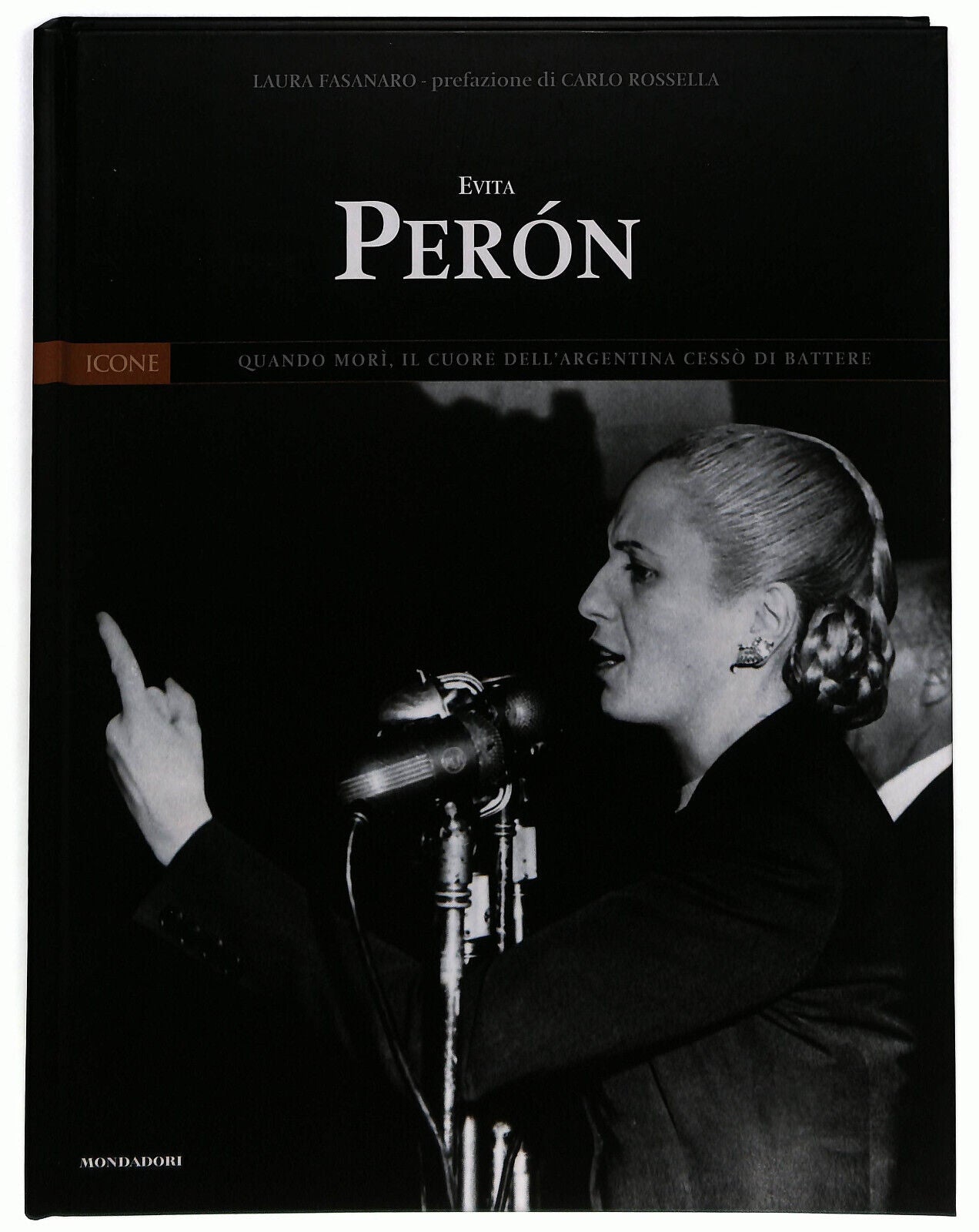 EBOND Evita Peron Icone N. 10 Ed. Mondadori Panorama 2004 Libro LI036968