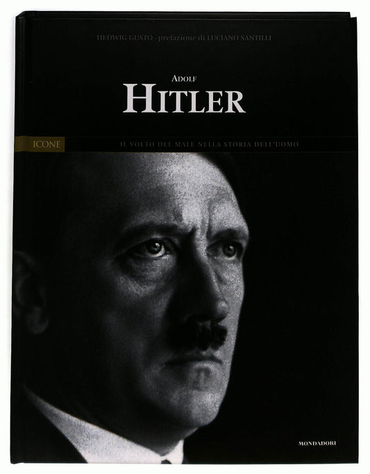 EBOND Adolf Hitler Icone N. 4 Ed. Mondadori Panorama 2004 Libro LI036980