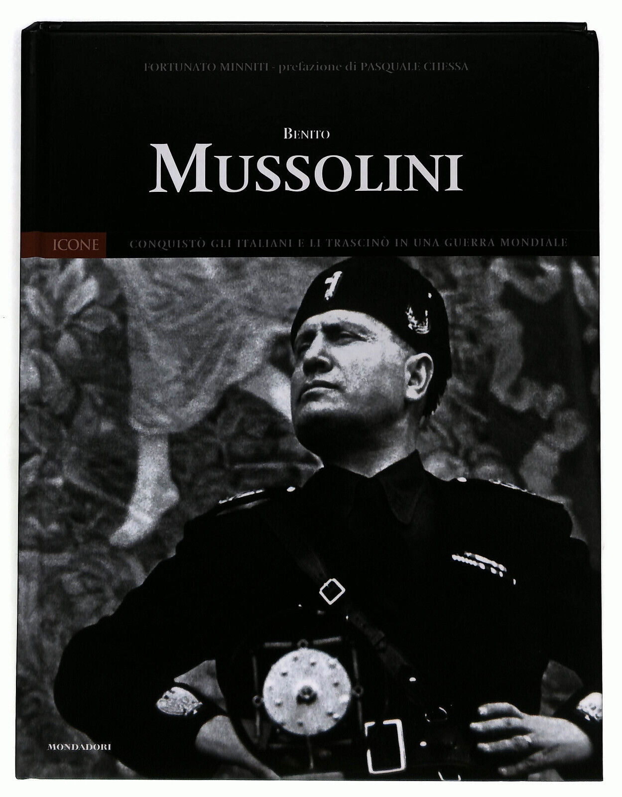 EBOND Benito Mussolini Icone N. 2 Ed. Mondadori Panorama 2004 Libro LI036982