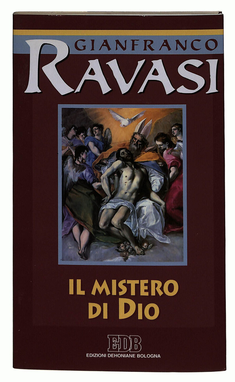 EBOND Il Mistero Di Dio Di Gianfranco Ravasi Edb 2004 Libro LI036989