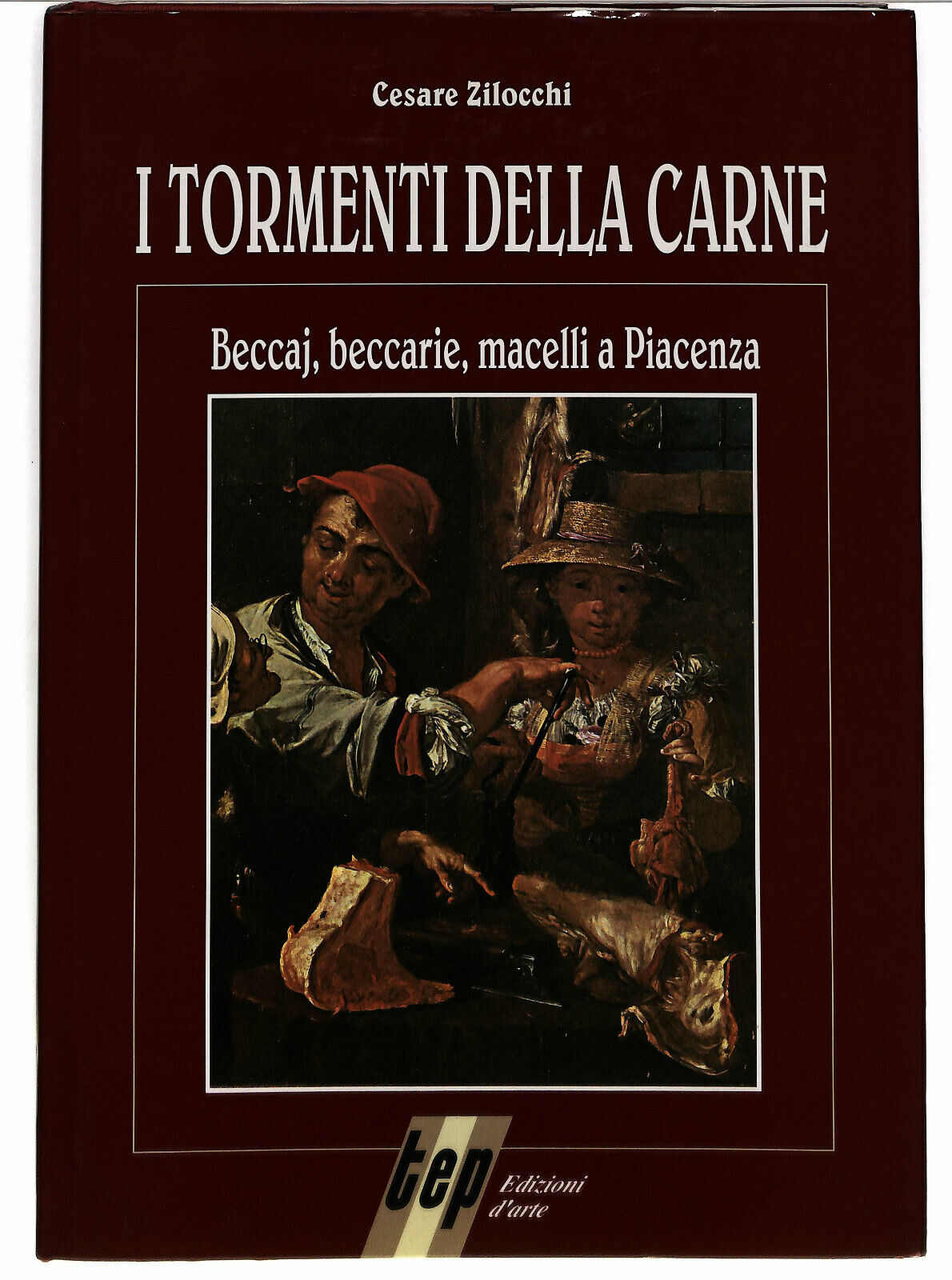 EBOND I Tormenti Della Carne Di Cesare Zilocchi Libro LI037010