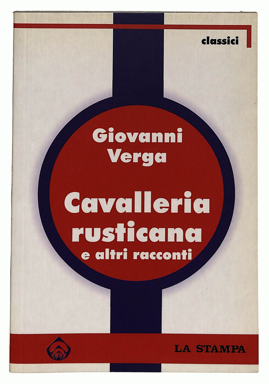 EBOND Cavalleria Rusticana e Altri Racconti Di G. Verga La Stampa Libro LI037073