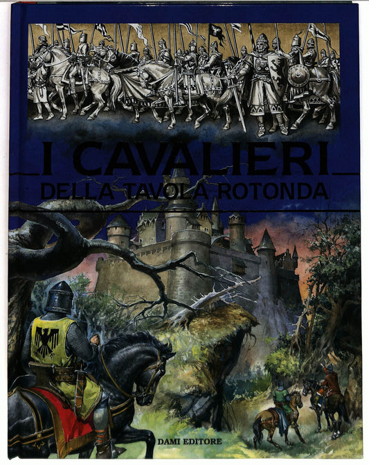 EBOND I Cavalieri Della Tavola Rotonda Dami Editore Libro LI037078