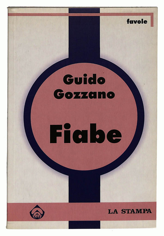 EBOND Fiabe Di Guido Gozzano La Stampa Libro LI037084