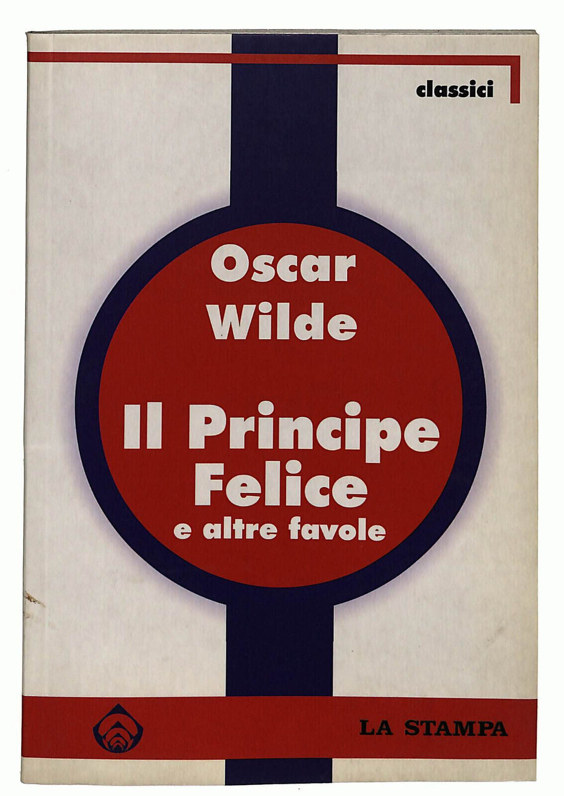 EBOND Il Principe Felice Di Oscar Wilde La Stampa Libro LI037087