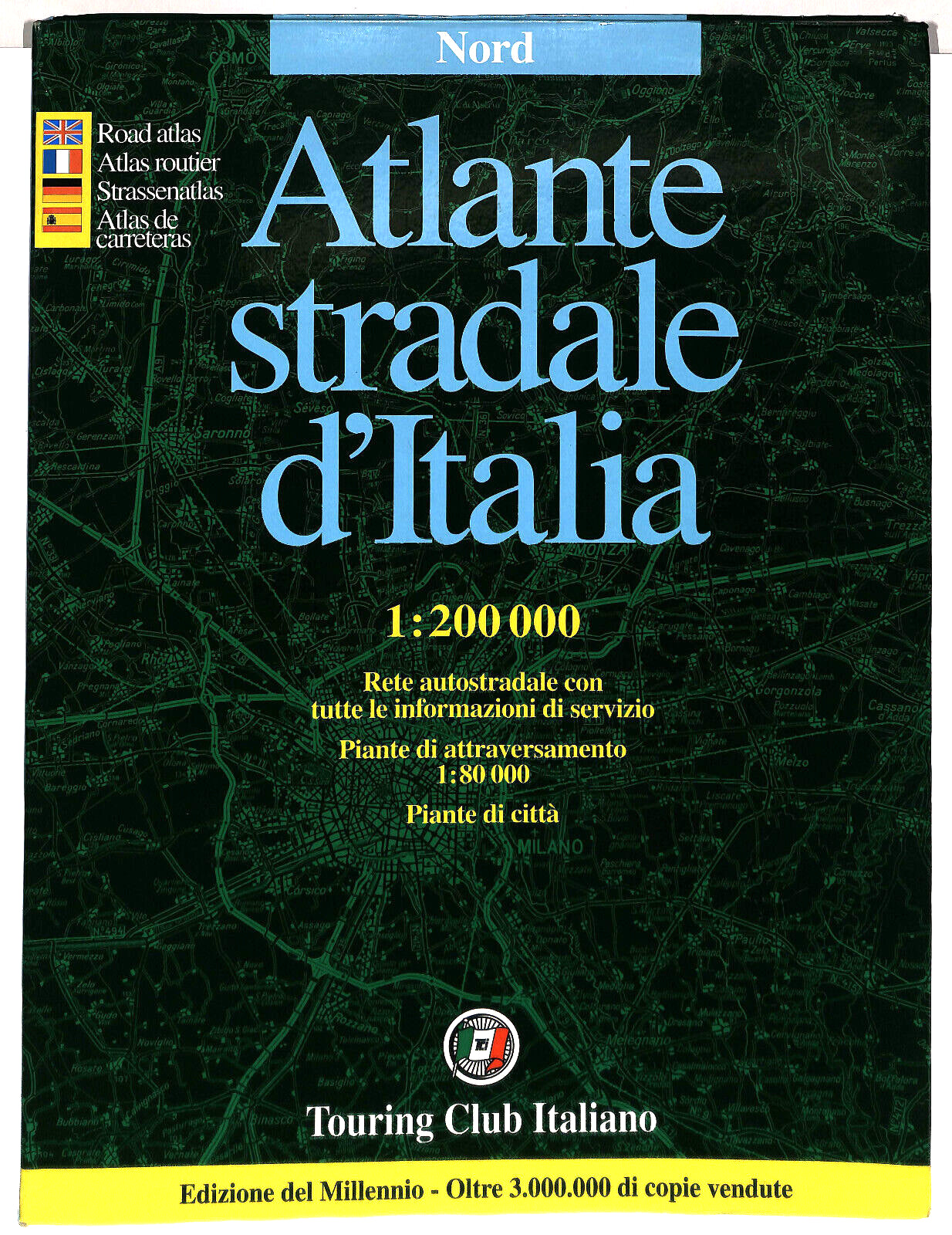 EBOND Atlante Stradale D'italia Nord Touring Club Italiano Libro LI037090