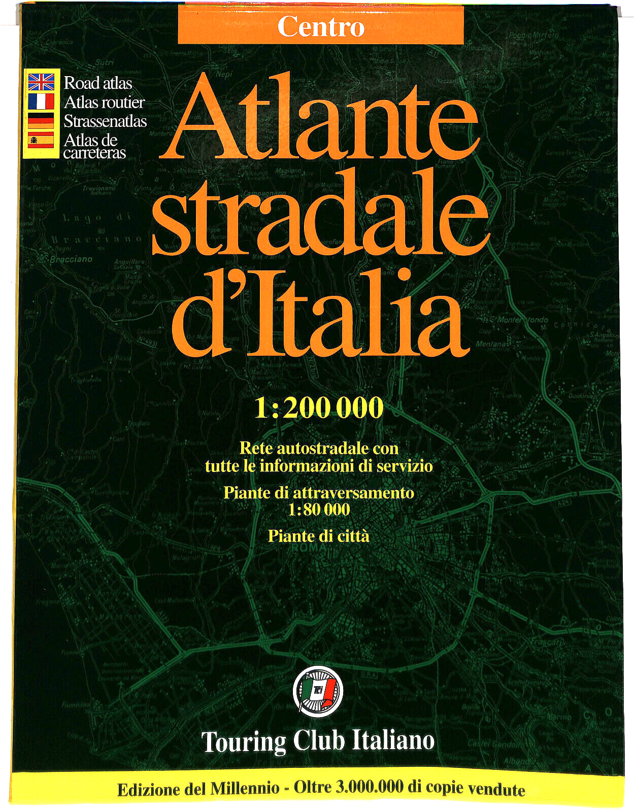 EBOND Atlante Stradale D'italia Centro Touring Club Italiano Libro LI037091