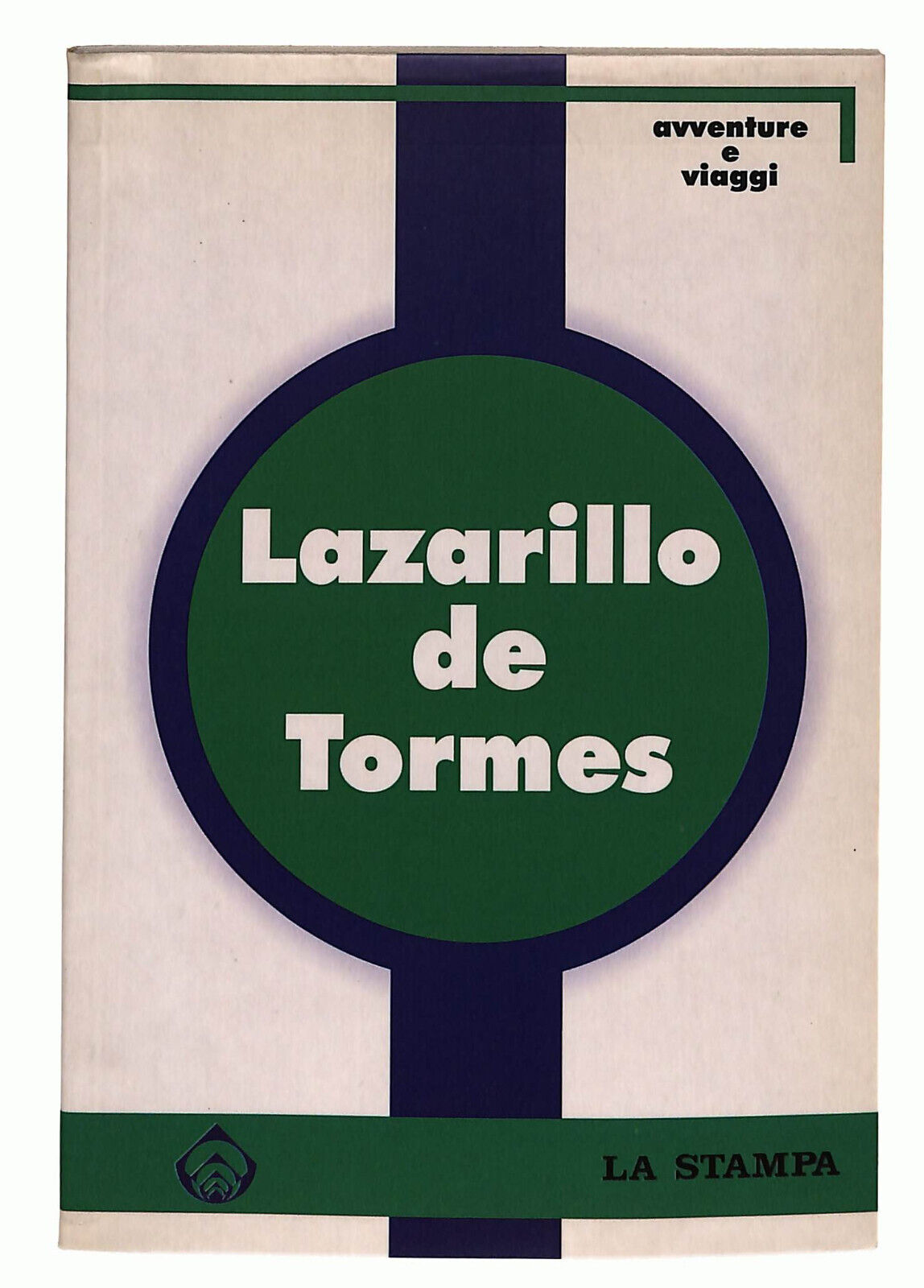 EBOND Lazarillo De Tormes La Stampa Libro LI037120