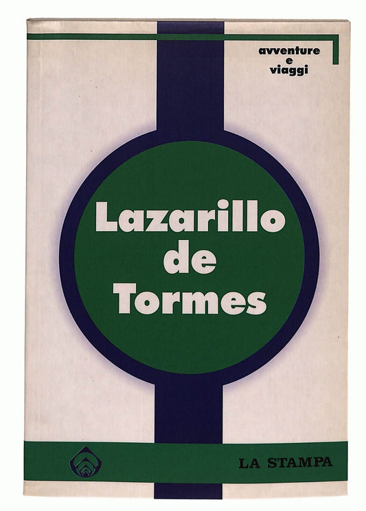 EBOND Lazarillo De Tormes La Stampa Libro LI037120