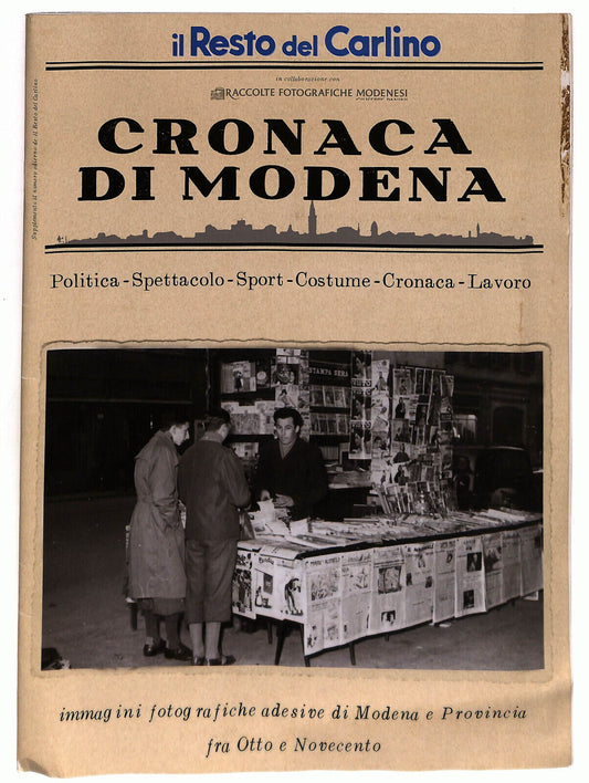 EBOND Cronaca Di Modena Il Resto Del Carlino Libro LI037132
