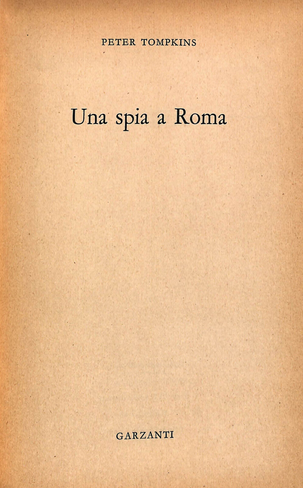 EBOND Una Spia a Roma Di Peter Tompkins Libro LI037140