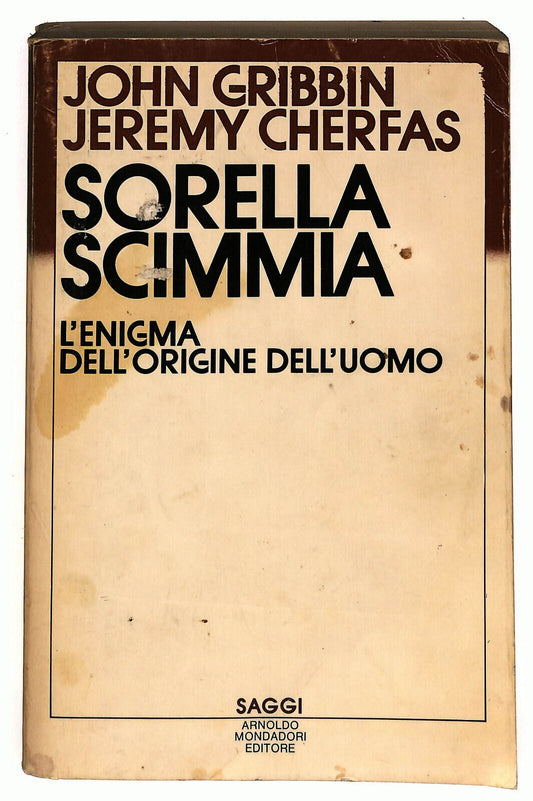 EBOND Sorella Scimmia L'enigma Dell'origine Dell'uomo Libro LI037155