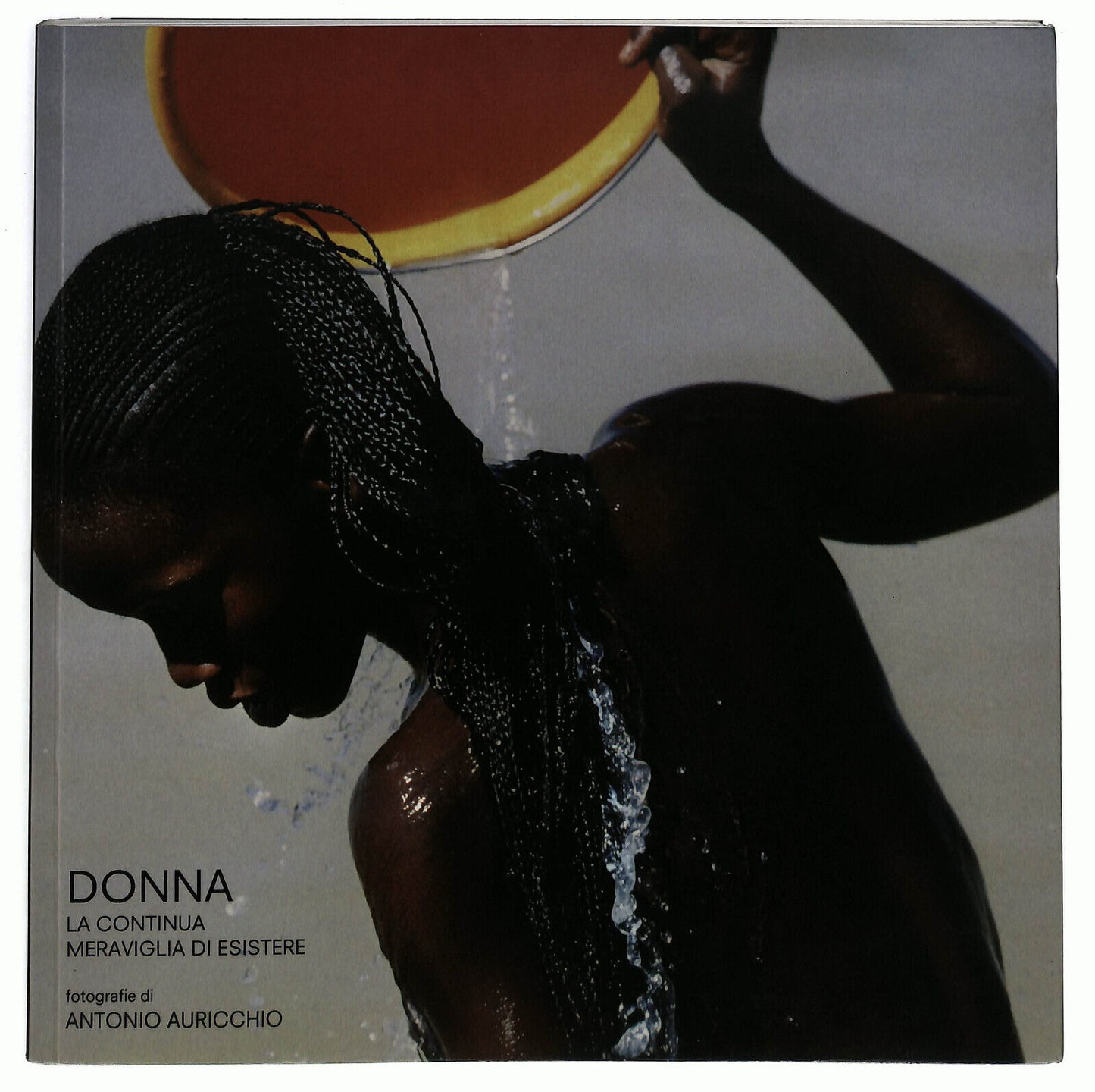 EBOND Donna La Continua Meraviglia Di Esistere Di A. Auricchio Libro LI037180