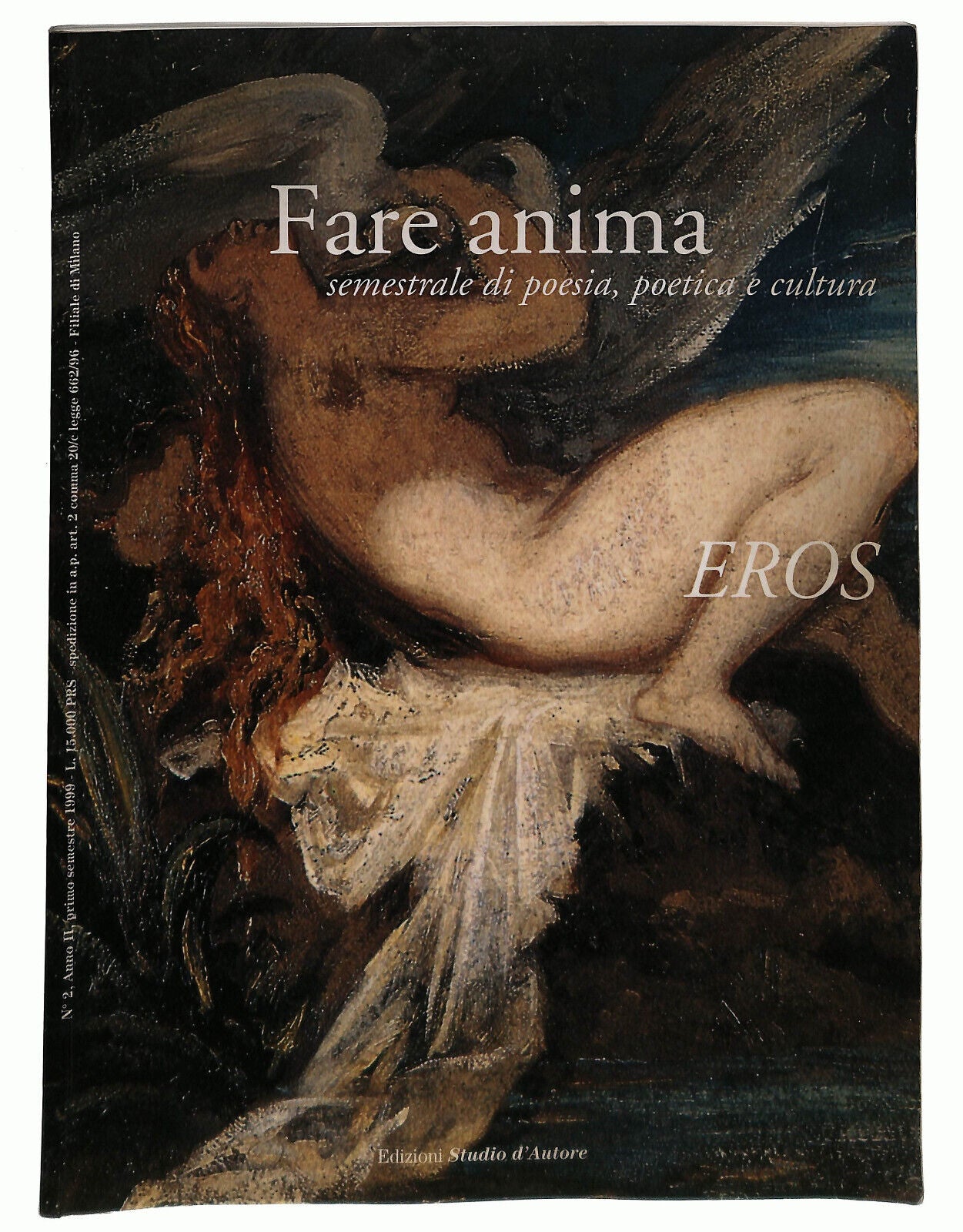 EBOND Fare Anima Semestrale Di Poesia, Poetica e Cultura Eros Libro LI037182