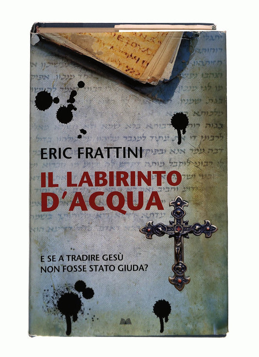 EBOND Il Labirinto d Acqua Eric Frattini Mondolibri Libro LI037201