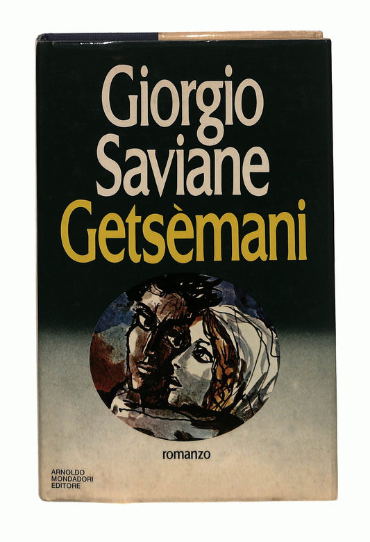 EBOND Getsemani Giorgio Saviane Mondadori 1980 Libro LI037203