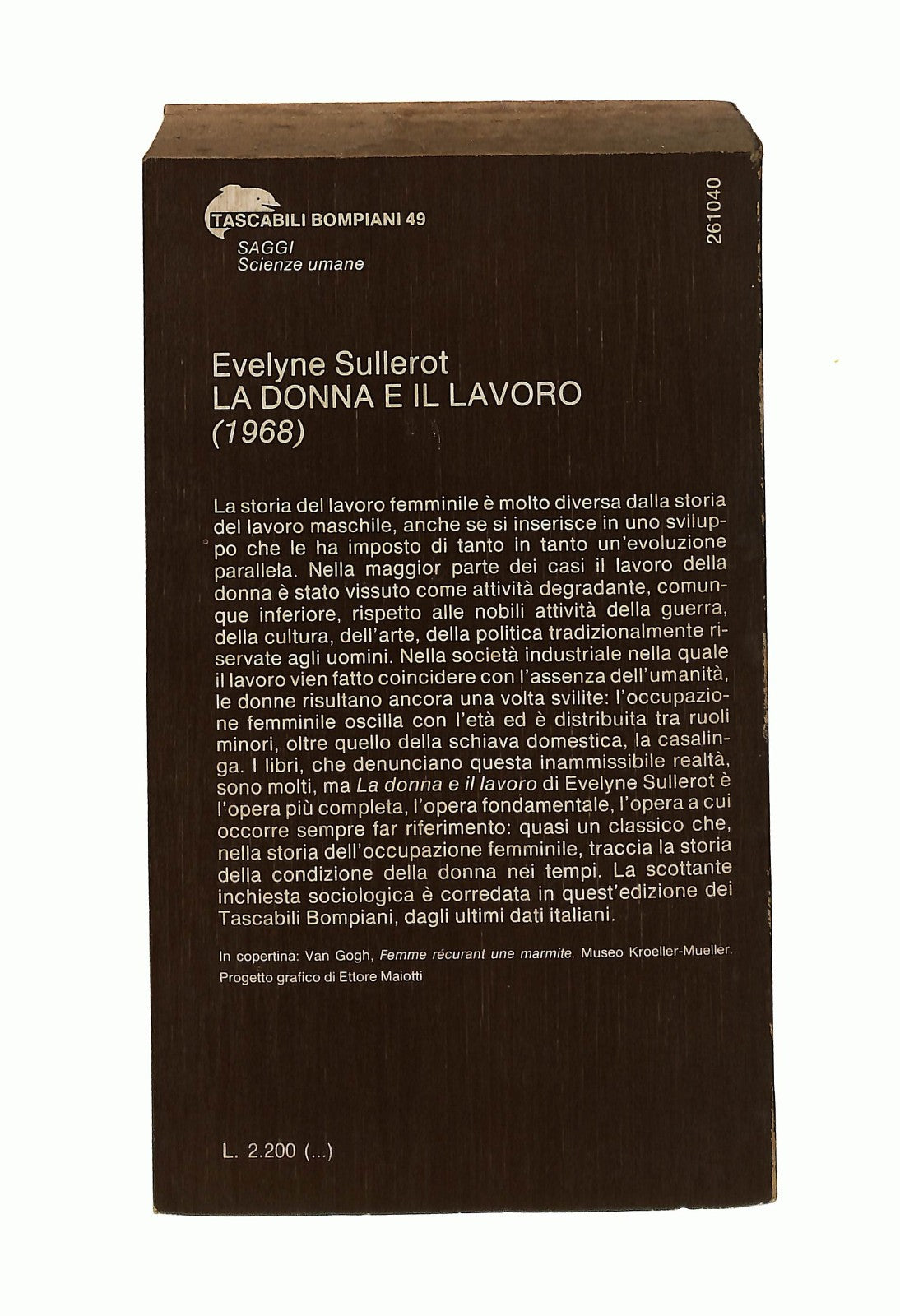EBOND La Donna e Il Lavoro Evelyne Sullerot Bompiani 1977 Libro LI037231