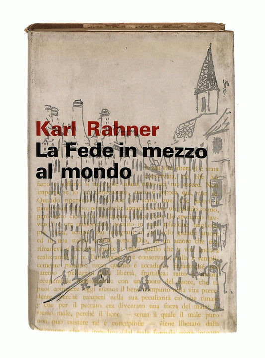EBOND La Fede In Mezzo Al Mondo Karl Rahner Paoline 1966 Libro LI037232