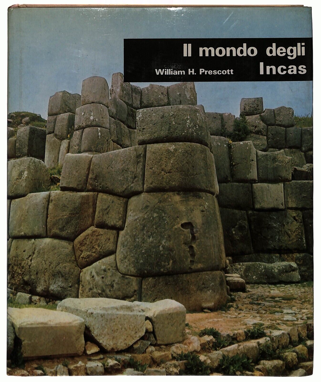 EBOND Il Mondo Degli Incas William H. Prescott Euroclub Libro LI037287