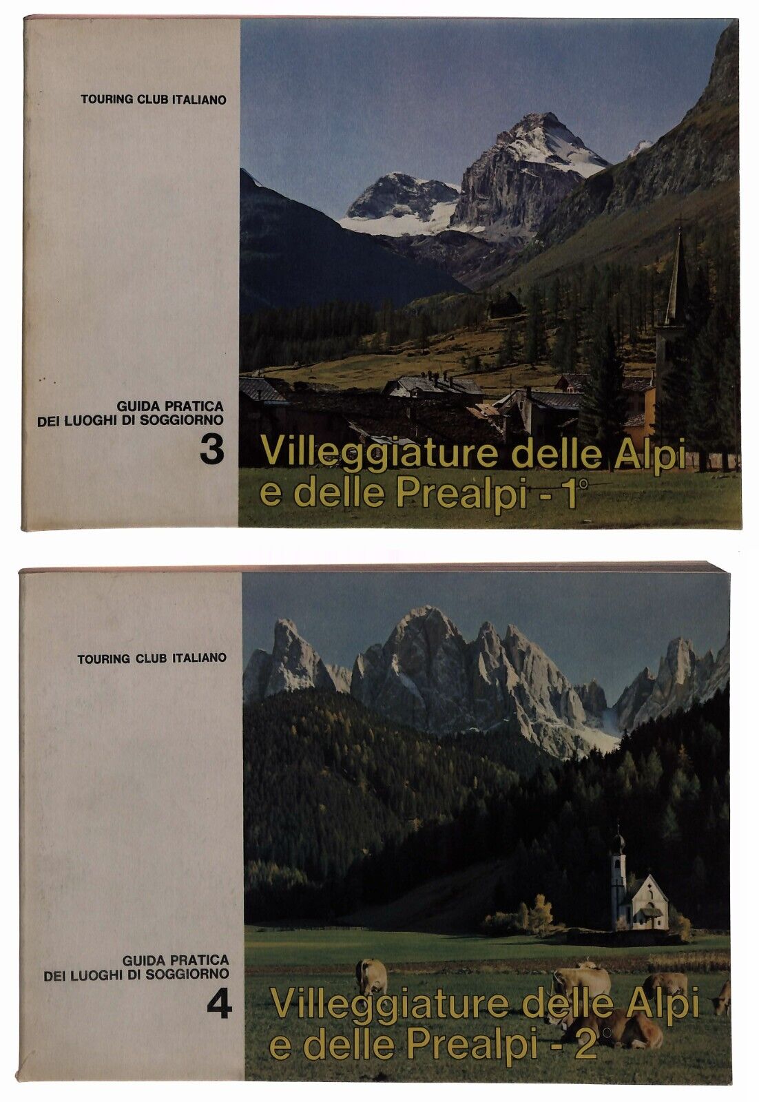 EBOND Villeggiature Delle Alpi e Delle Prealpi V. 1 e 2 Tci 1967 Libro LI037288