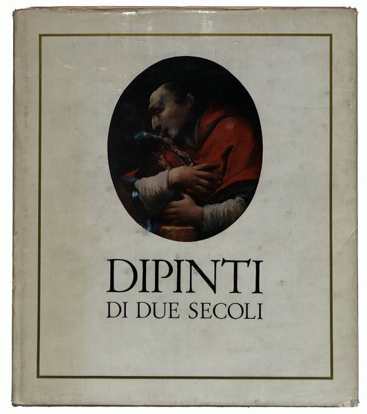 EBOND Dipinti Di Due Secoli Leonardo Barghese 1963 Libro LI037303