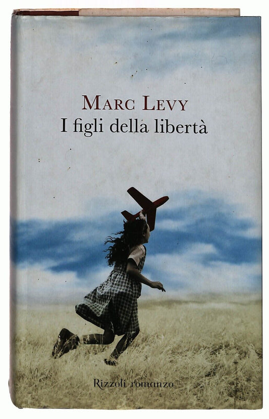 EBOND I Figli Della Liberta Marc Levy Rizzoli Libro LI037306