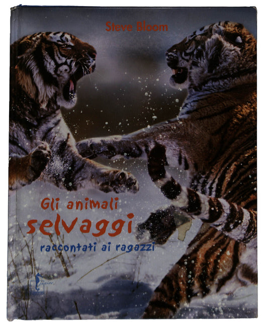 EBOND Gli Animali Selvaggi Steve Bloom L'ippocampo Junior Libro LI037408