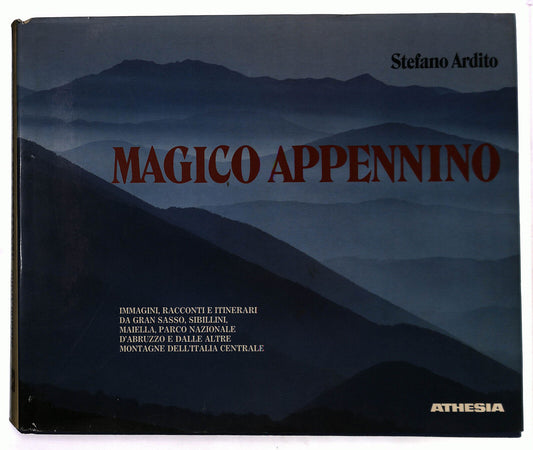 EBOND Magico Appennino Stefano Ardito Athesia Libro LI037427