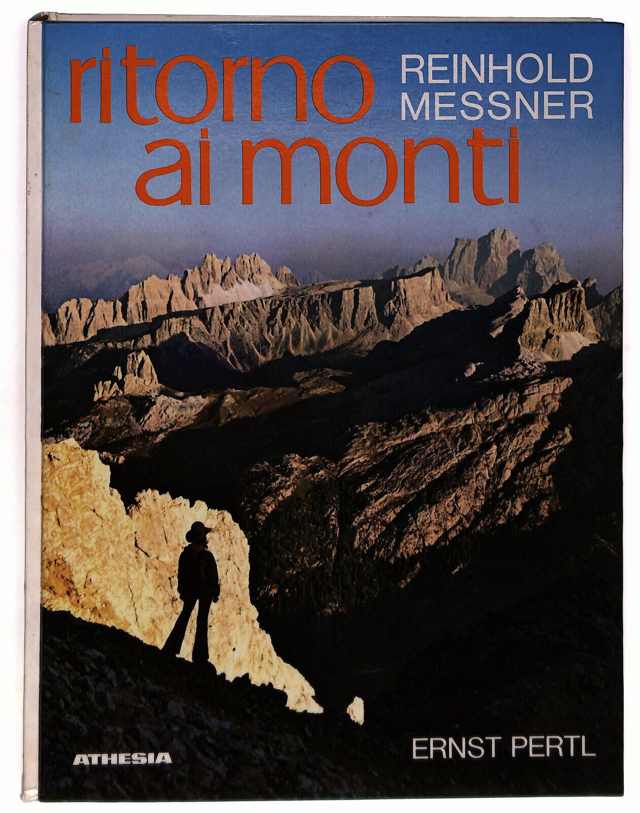 EBOND Ritorno Ai Monti Reinhold Messner e Ernst Pertl Athesia Libro LI037428