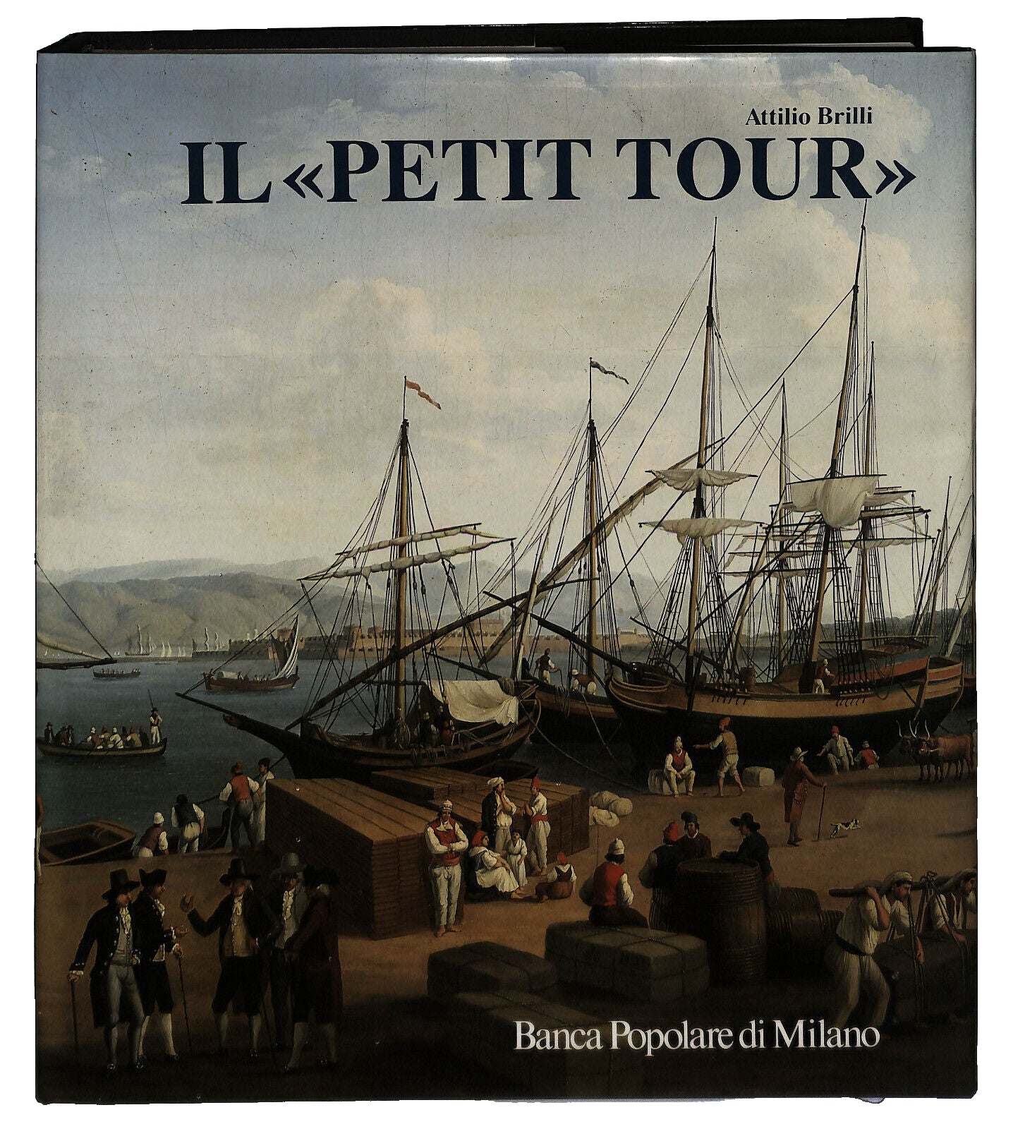 EBOND Il Petit Tour Bpm Attilio Brilli Libro LI037431
