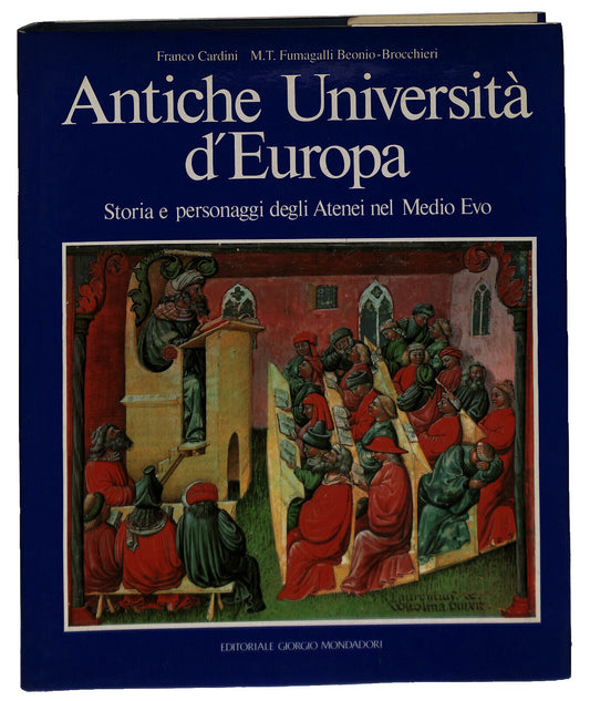 EBOND Antiche Universita D'europa Cardini Brocchieri Mondadori Libro LI037432