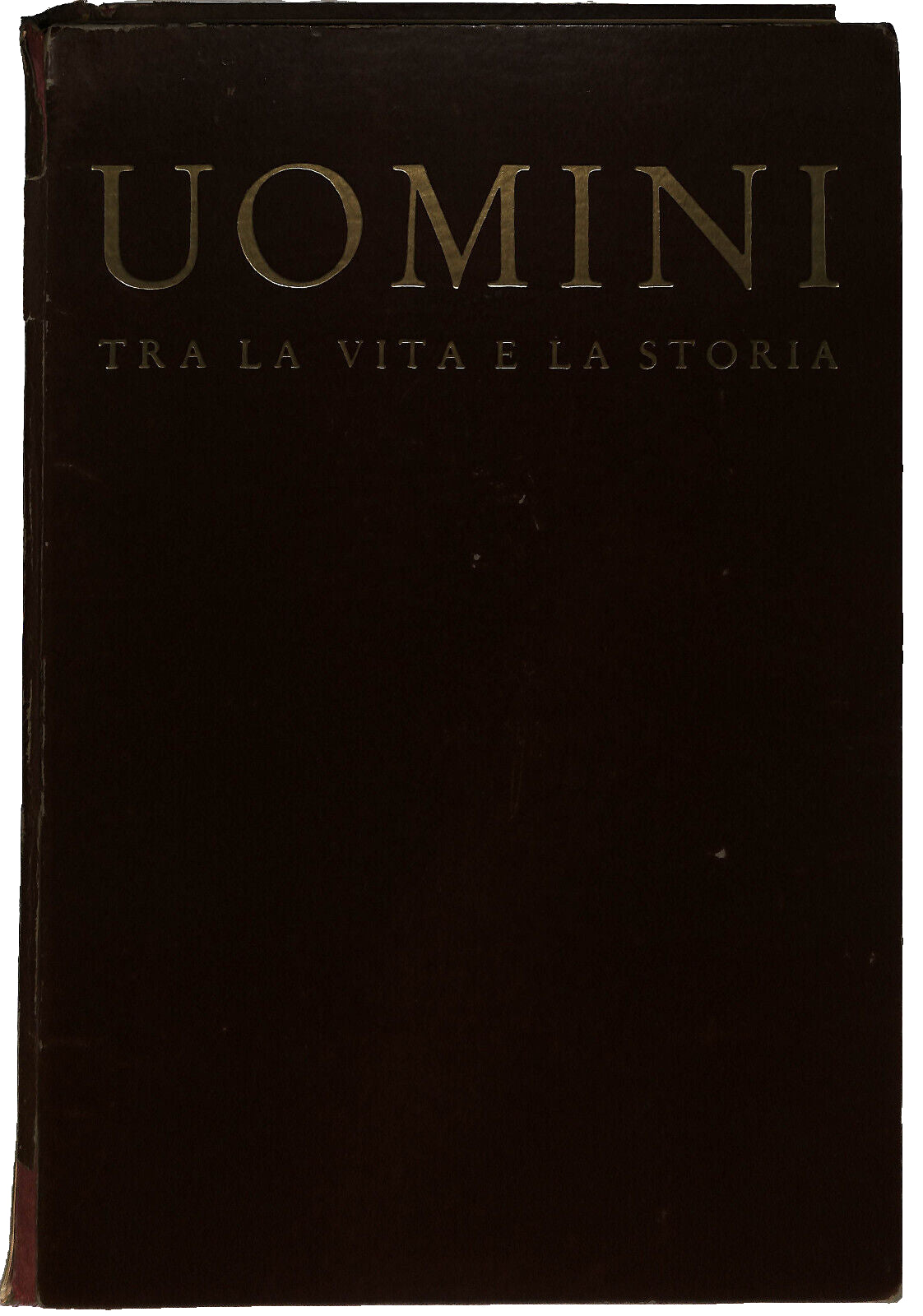 EBOND Uomini Tra La Vita E La Storia Centro Editoriale Nazionale Libro LI037451