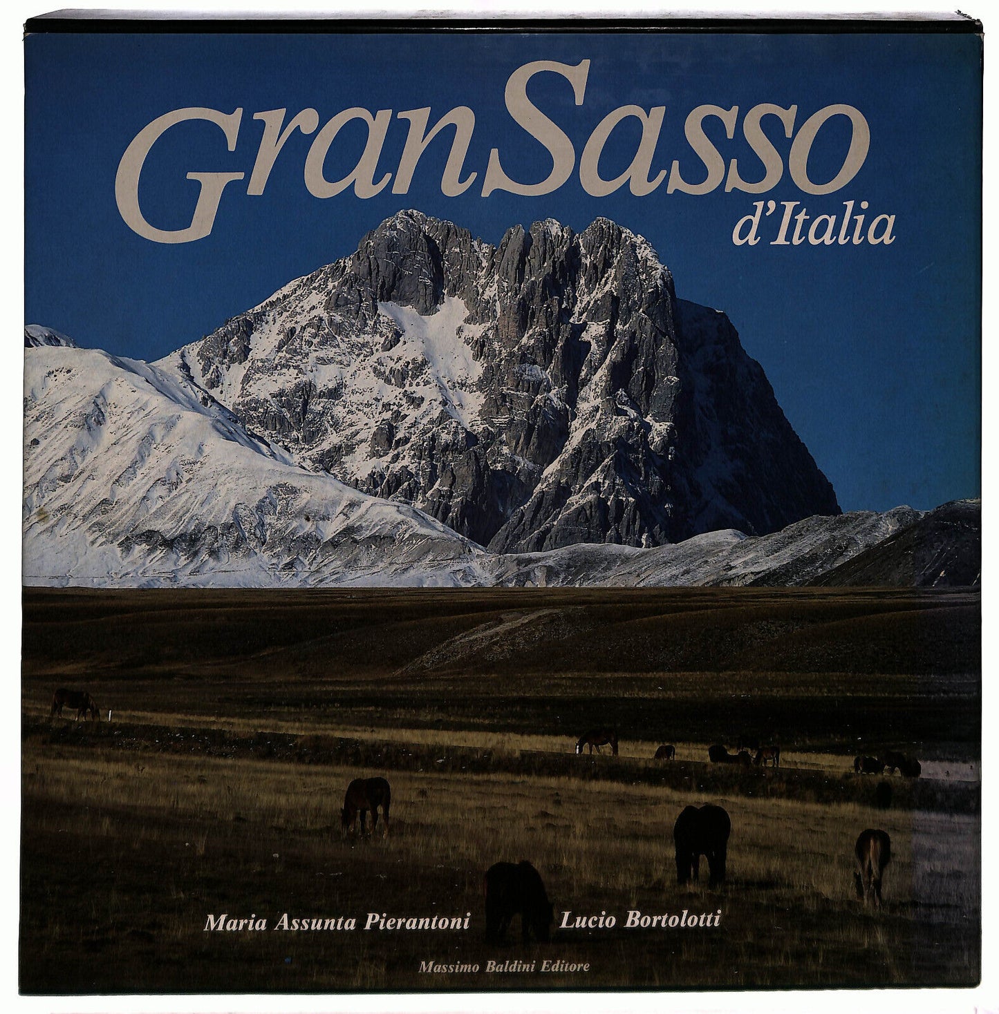 EBOND Gran Sasso D'italia Pierantoni Bortolotti Baldini Editore Libro LI037476