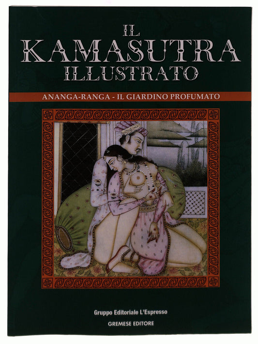 EBOND Il Kamasutra Illustrato Ananga Giardino Gremese Espresso Libro LI037501