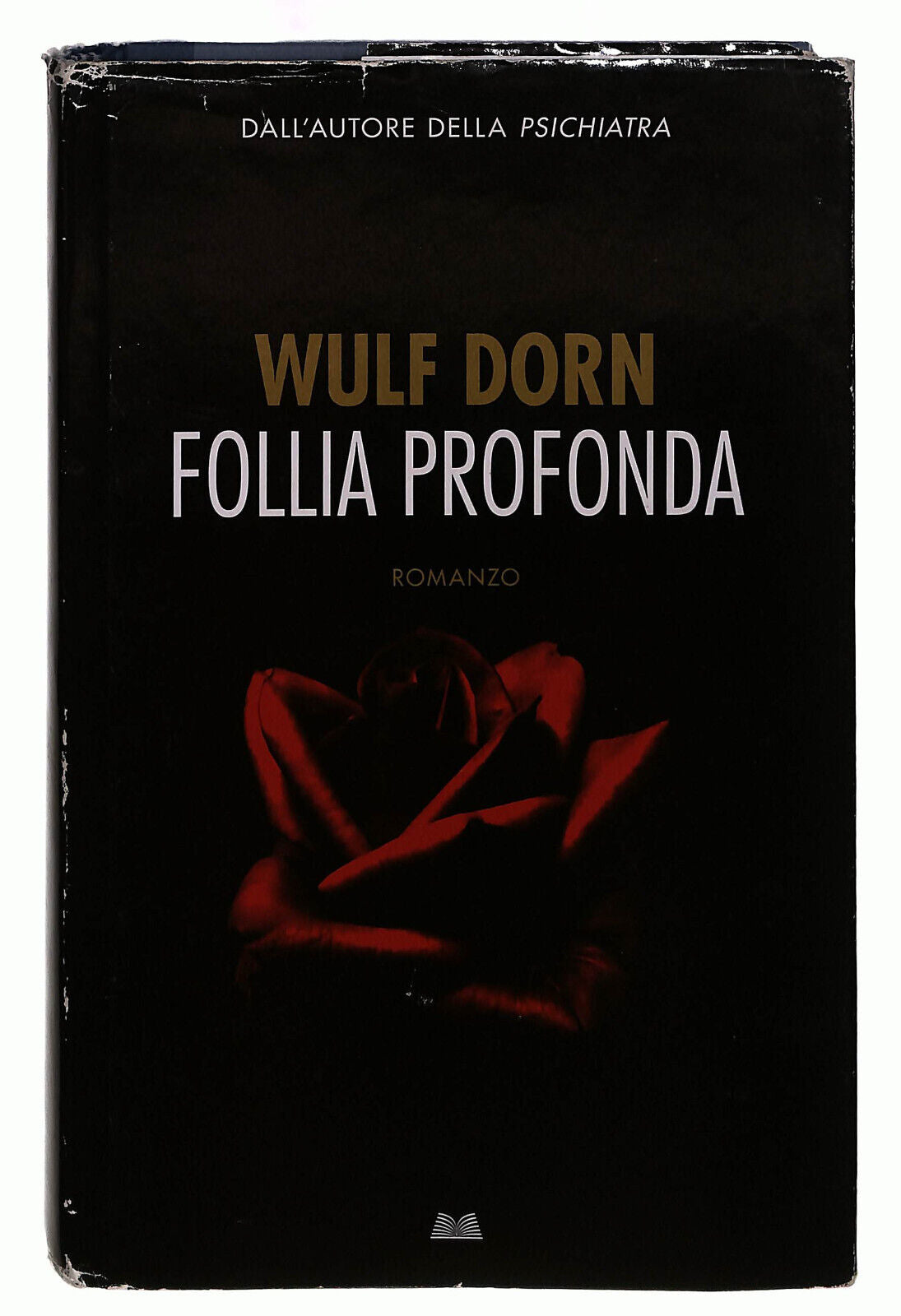 EBOND Wulf Dorn Follia Profonda Garzanti Libro LI037560