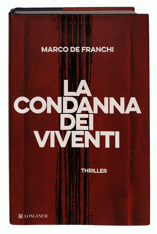 EBOND De Franchi La Condanna Dei Viventi Longanesi Libro LI037589