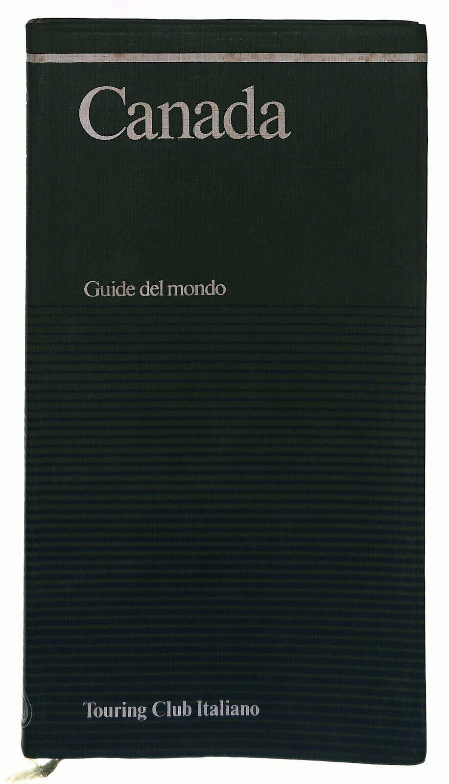 EBOND Canada - Guide Del Mondo - Touring Club Italiano Libro LI037603