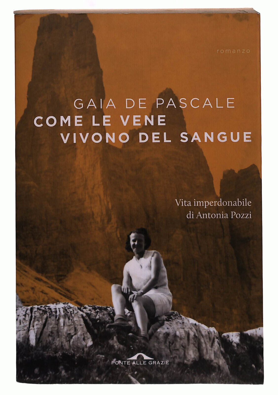 EBOND Pascale Come Le Vene Vivono Del Sangue Antonia Pozzi Libro LI037613