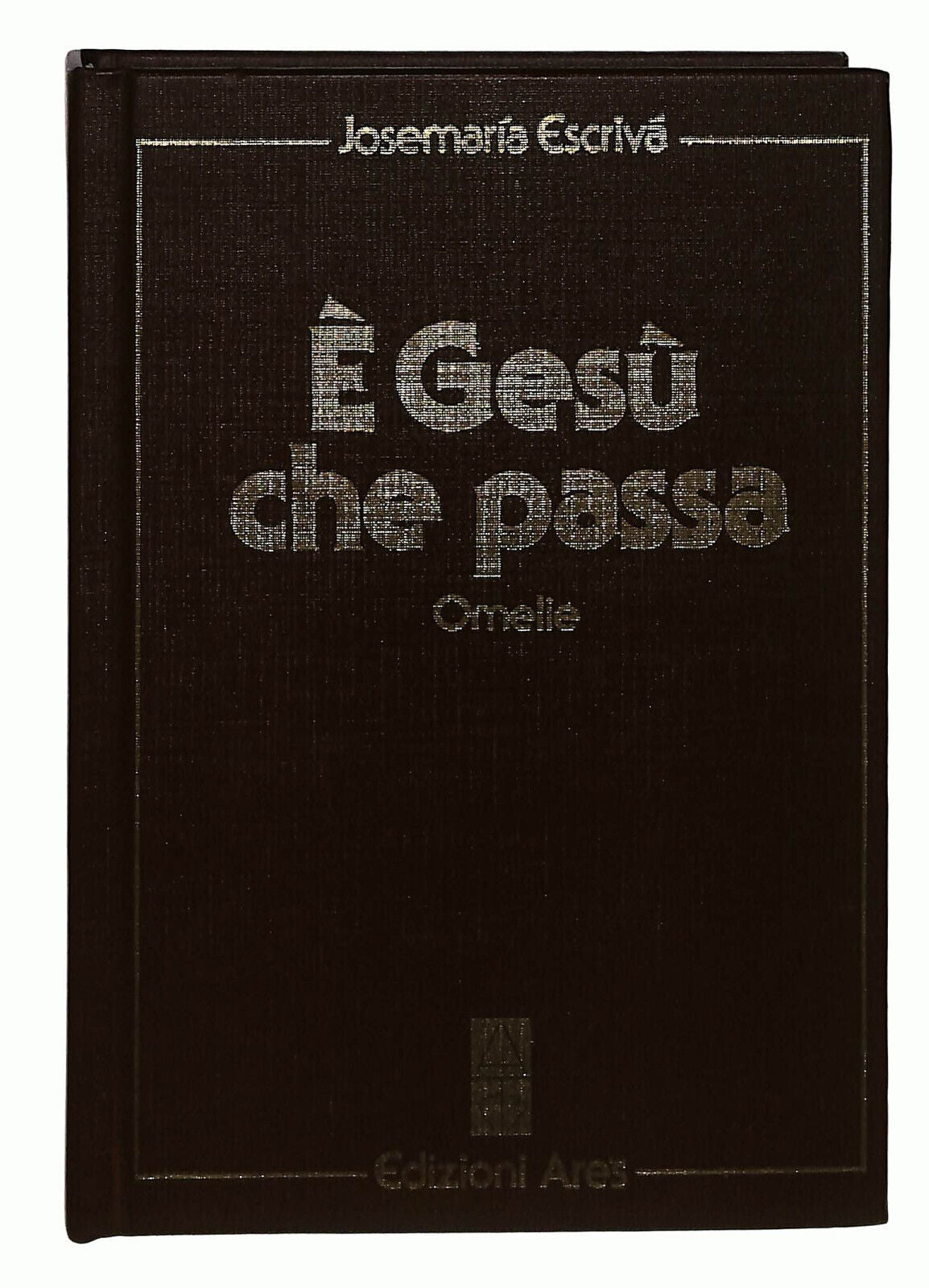 EBOND E Gesu Che Passa Omelie - Escriva Josemaria Libro LI037637