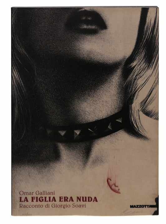 EBOND Galliani Soavi La Figlia Era Nuda Mazzotta 2005 Libro LI037654