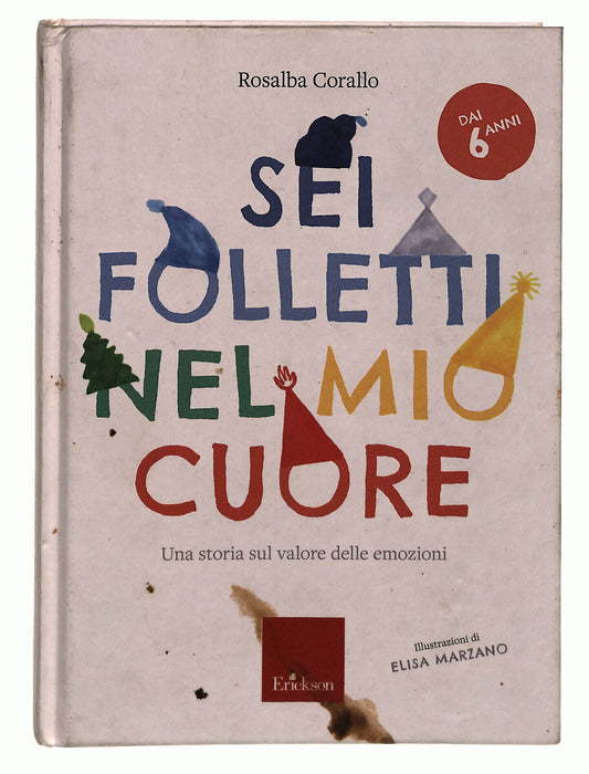 EBOND Rosalba Corallo - Sei Folletti Nel Mio Cuore Libro LI037703