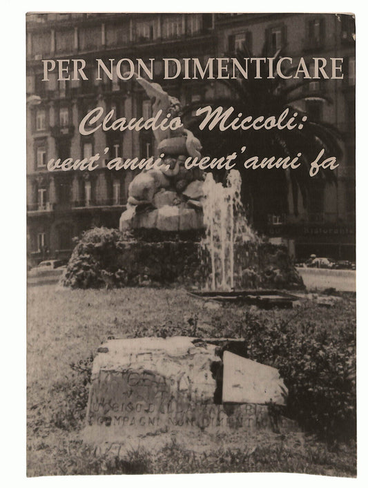 EBOND Per Non Dimenticare Miccoli Vent'anni Vent'anni Fa Libro LI037729
