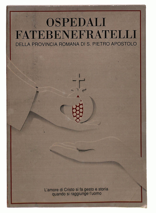 EBOND Ospedali Fatebenefratelli Della Prov. Romana Libro LI037730