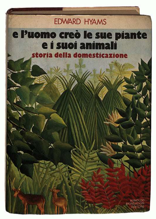 EBOND Edward Hyams e l Uomo Creo' Le Sue Piante e i Suoi Animali Libro LI037732