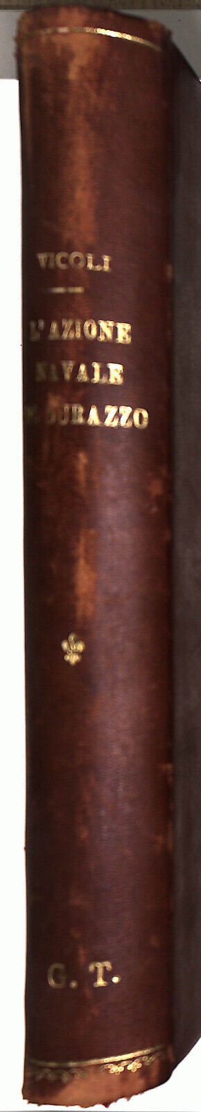 EBOND L'azione Navale Di Durazzo Fulvio Vicoli Marangoni Libro LI037761