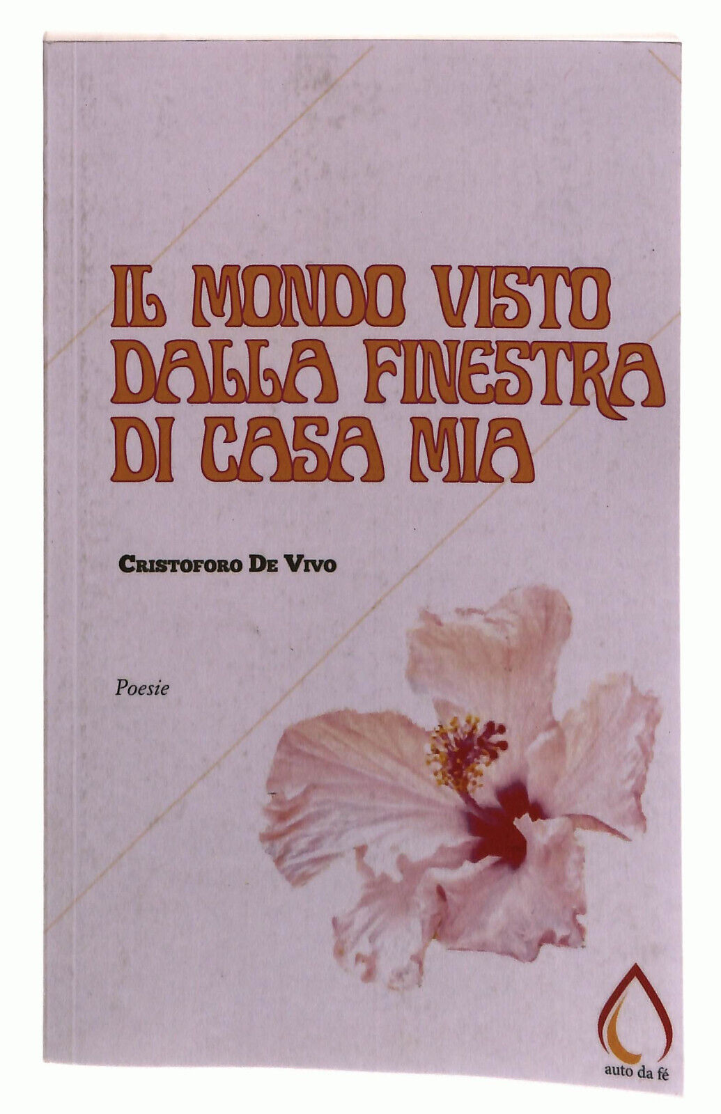 EBOND Il Mondo Dalla Finestra Di Casa Mia De Vivo Libro LI037846