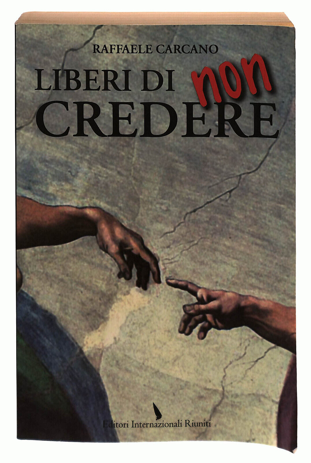 EBOND Liberi Di Non Credere Carcano Libro LI037859