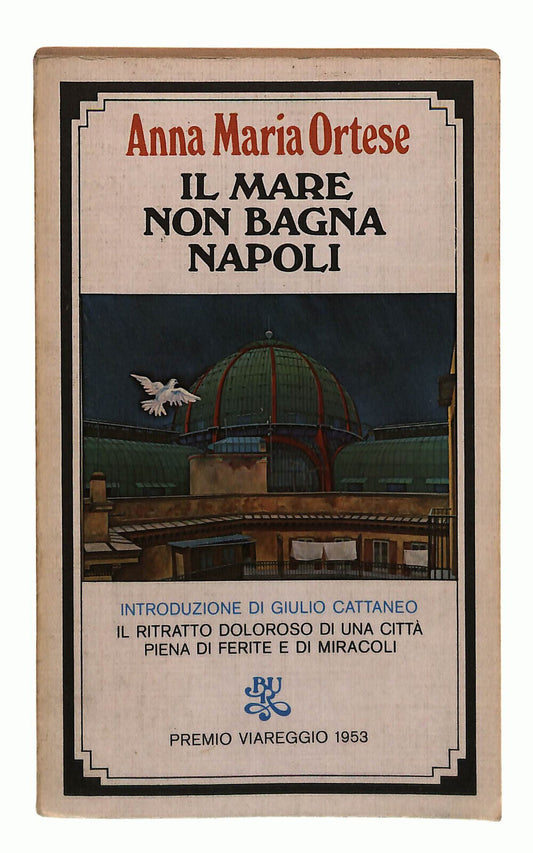 EBOND Il Mare Non Bagna Napoli Ortese Rizzoli Libro LI038003