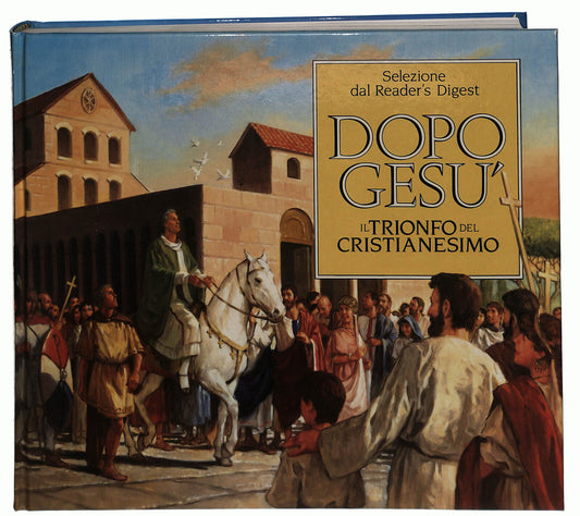 EBOND Dopo Gesu Il Trionfo Del Cristianesimo Digest Libro LI038039